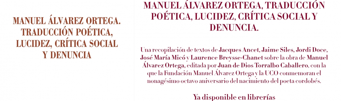 Una nueva publicación conmemora el 98º aniversario del nacimiento de Manuel Álvarez Ortega